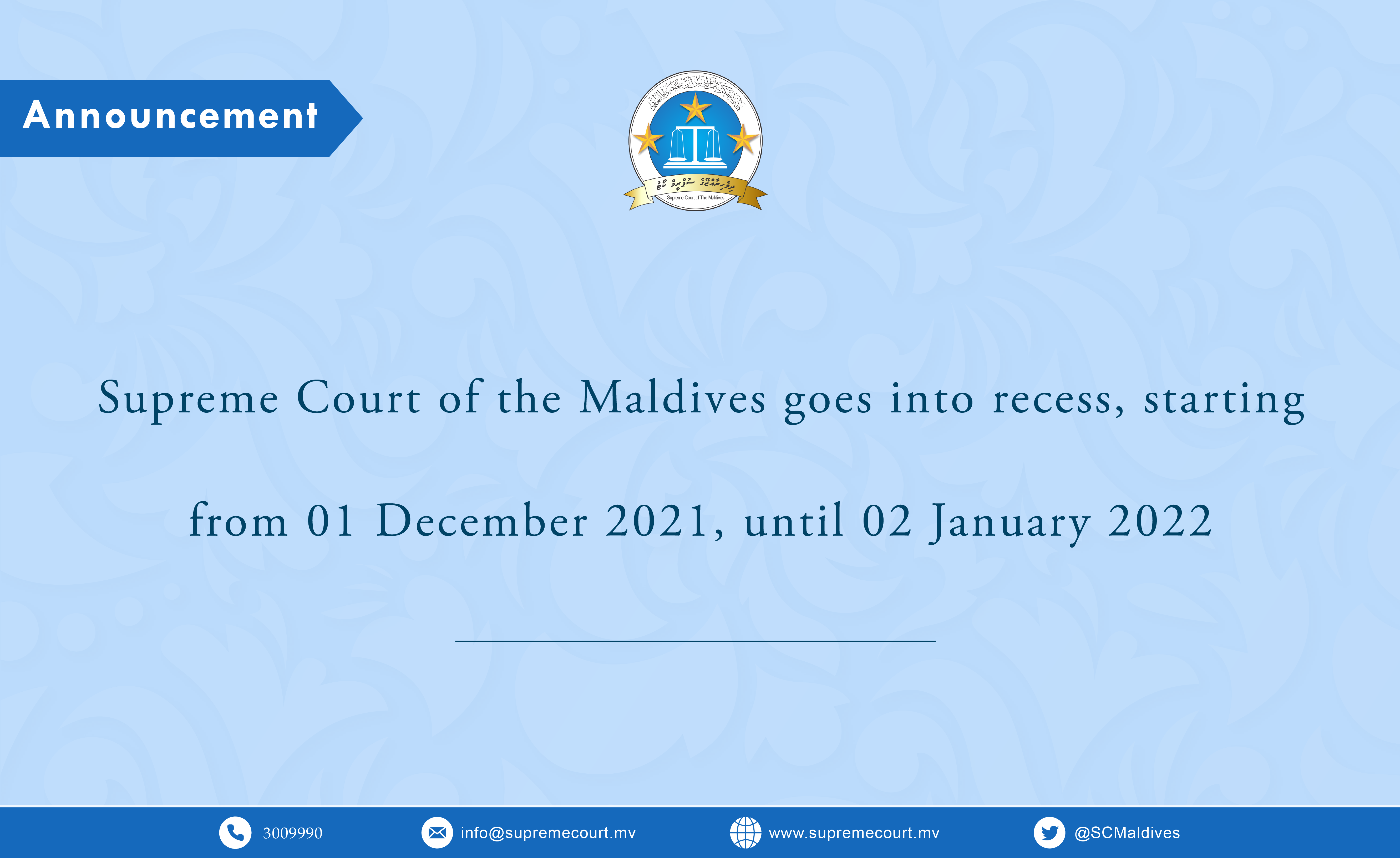 Supreme Court Goes into Recess, Starting 01 December 2021